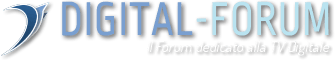 Digital-Forum | Il Forum dedicato alla TV Digitale